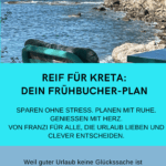 Kreta Frühbucher Guide